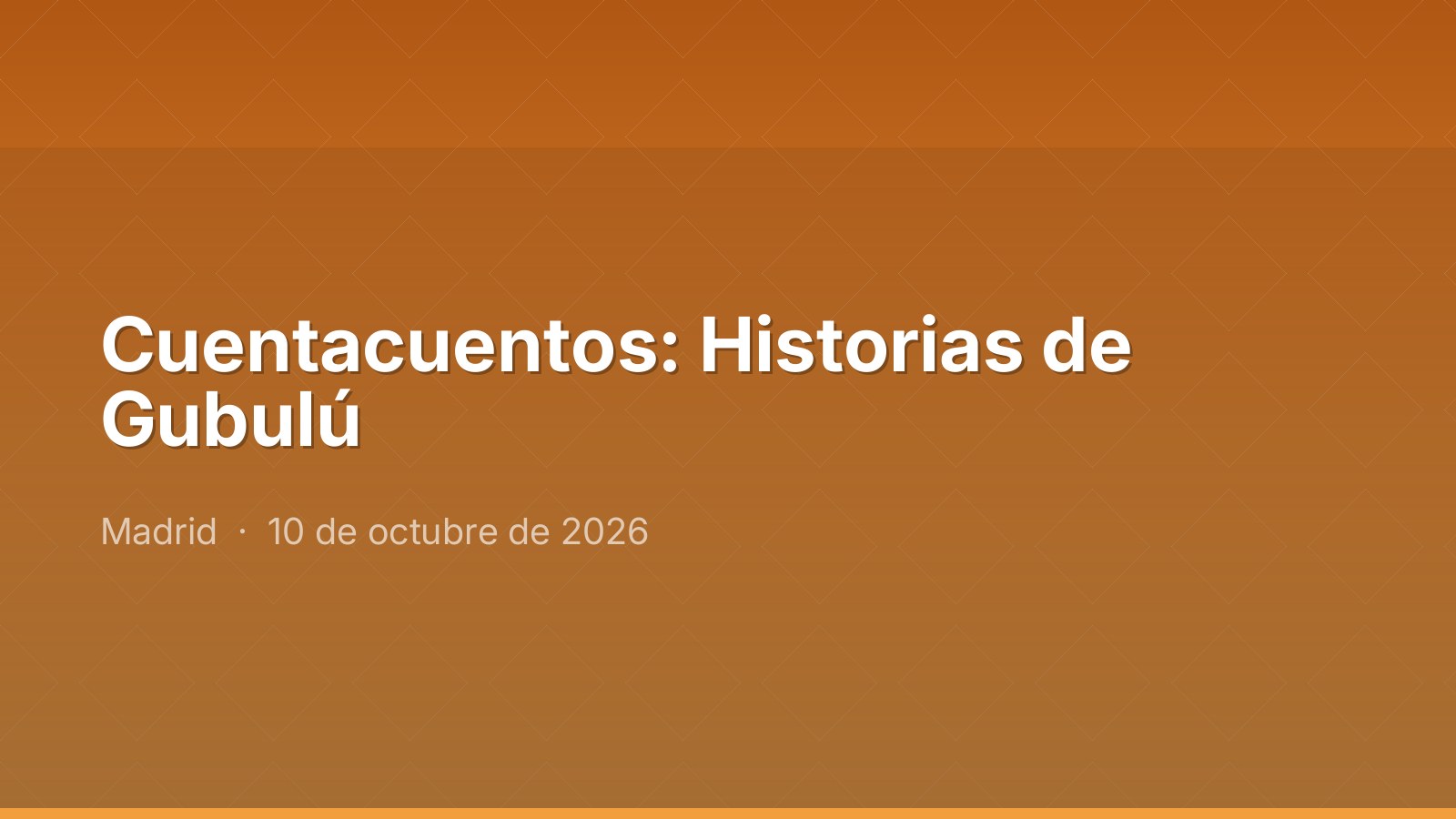 Cuentacuentos: Historias de Gubulú