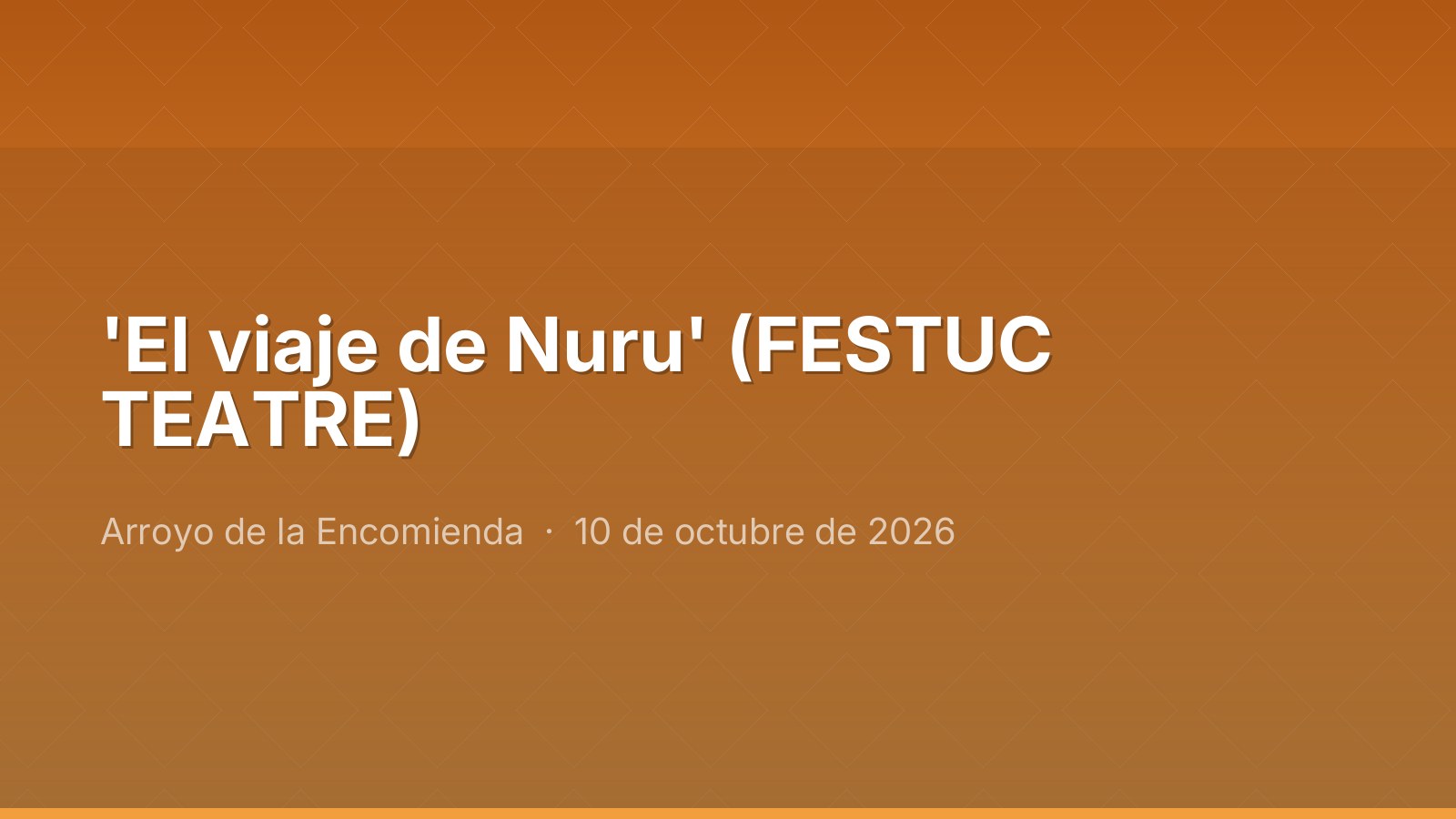 'El viaje de Nuru' (FESTUC TEATRE)